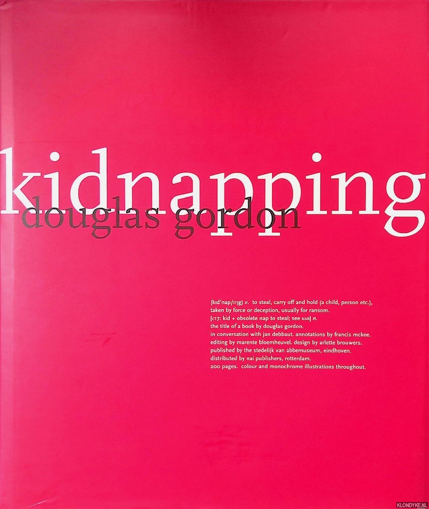 Gordon, Douglas & Jan Debbaut - Kidnapping *SIGNED*