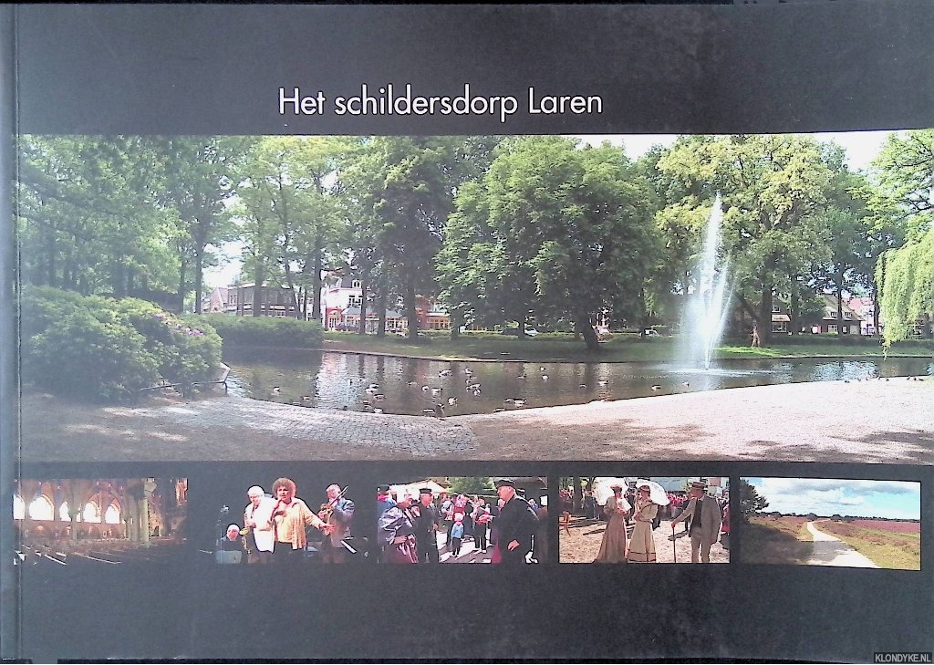 Hulsbergen, Roderick - Het schildersdorp Laren
