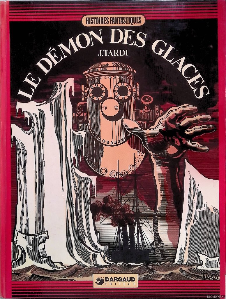 Tardi, Jacques - Le dmon des glaces