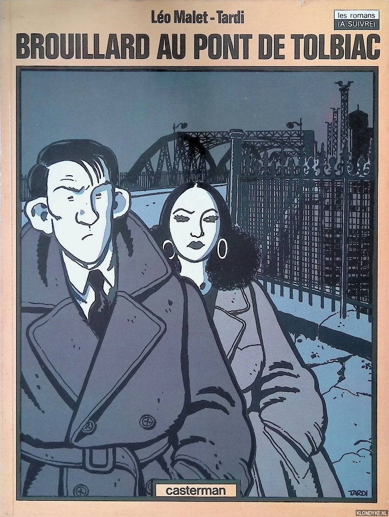 Malet, Lo & Jacques Tardi - Brouillard au pont de Tolbiac