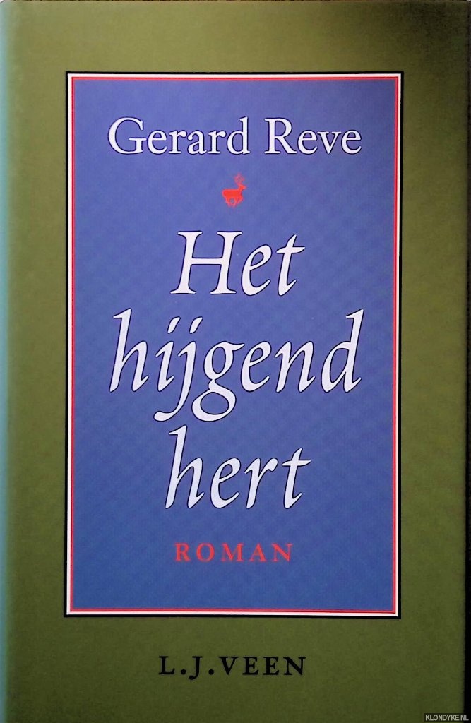 Reve, Gerard - Het hijgend hert