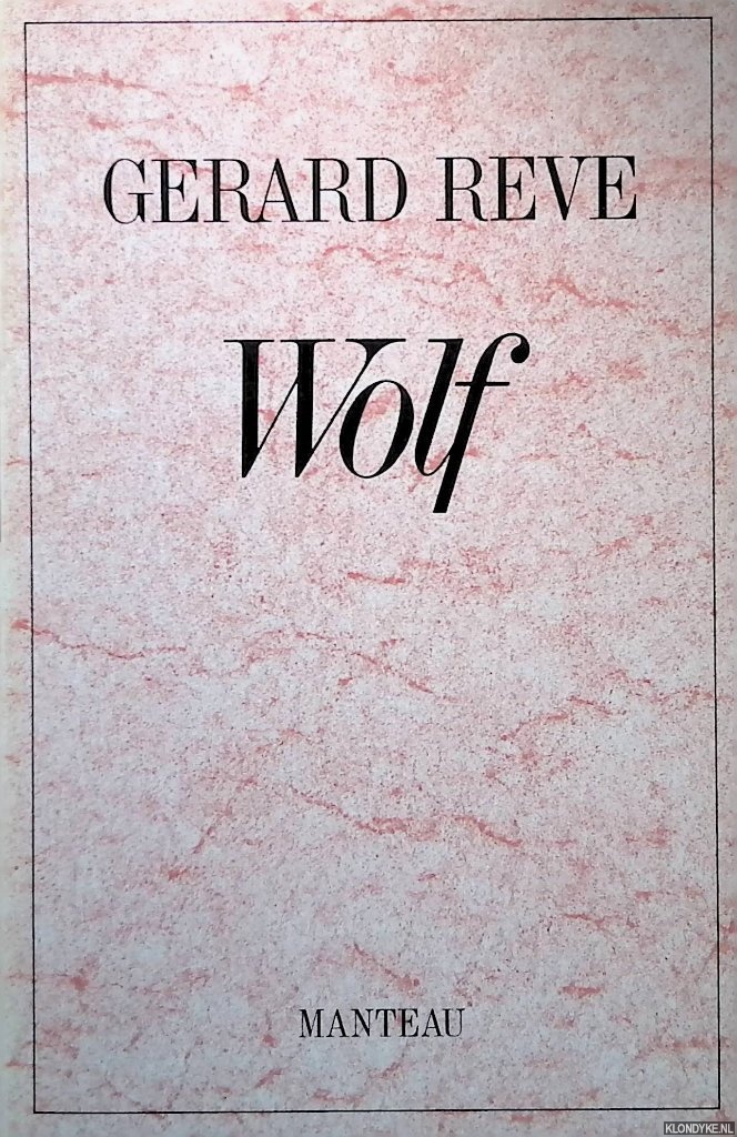 Reve, Gerard - Wolf