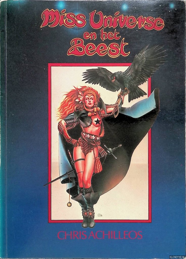 Achilleos, Chris - Miss Universe en het Beest: een verzameling herosche fantasy-illustraties uit het werk van Chris Achilleos