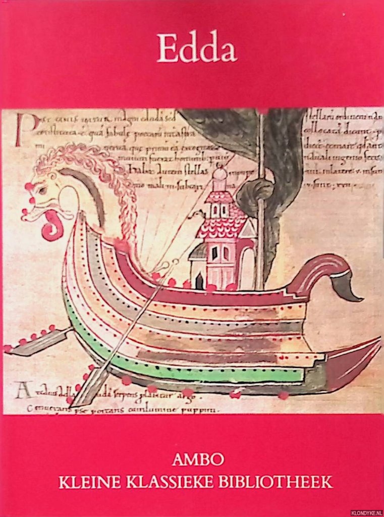 Otten, Marcel (vertaald uit het Oudijslands en van aantekeningen voorzien door) - Edda. Drie liederen uit de Codex Regius en verwante manuscripten.