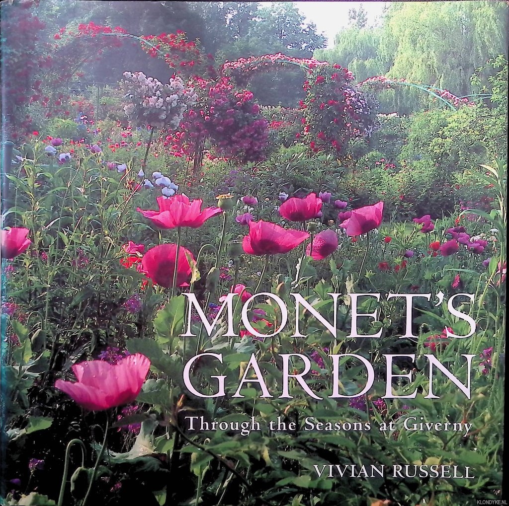 Russell, Vivian - Monet's Garden: Through the Seasons at Giverny