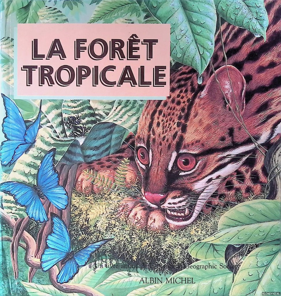 Gibson, Barbara - and others - La fort tropicale