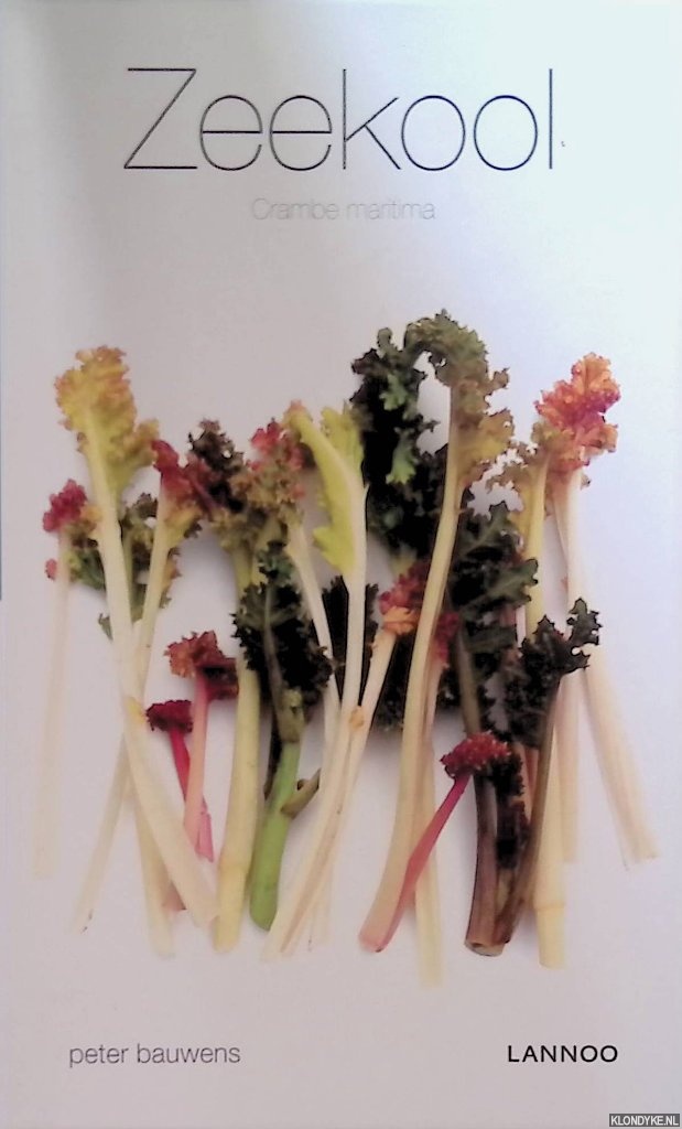 Bauwens, Peter - Zeekool: crambe maritima
