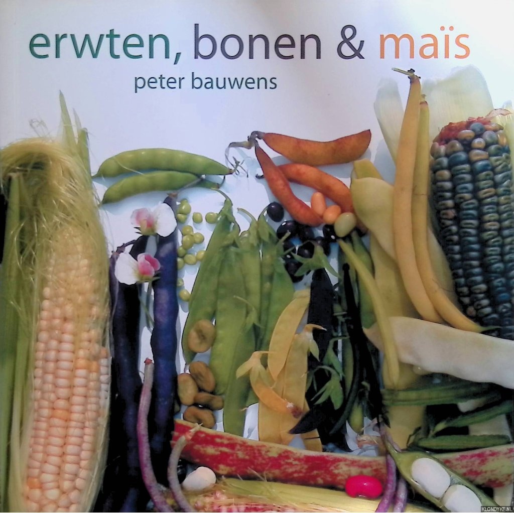 Bauwens, Peter - Erwten, bonen & mas