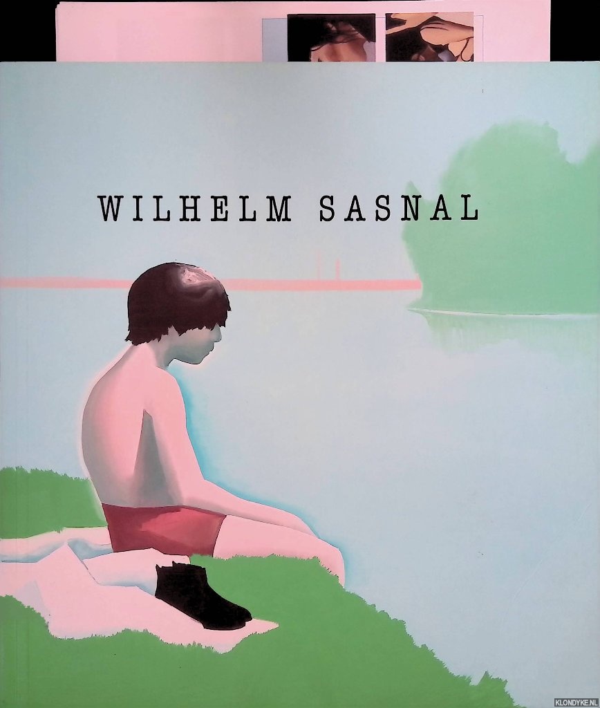 Borchardt-Hume, Achim (editor) - Wilhelm Sasnal