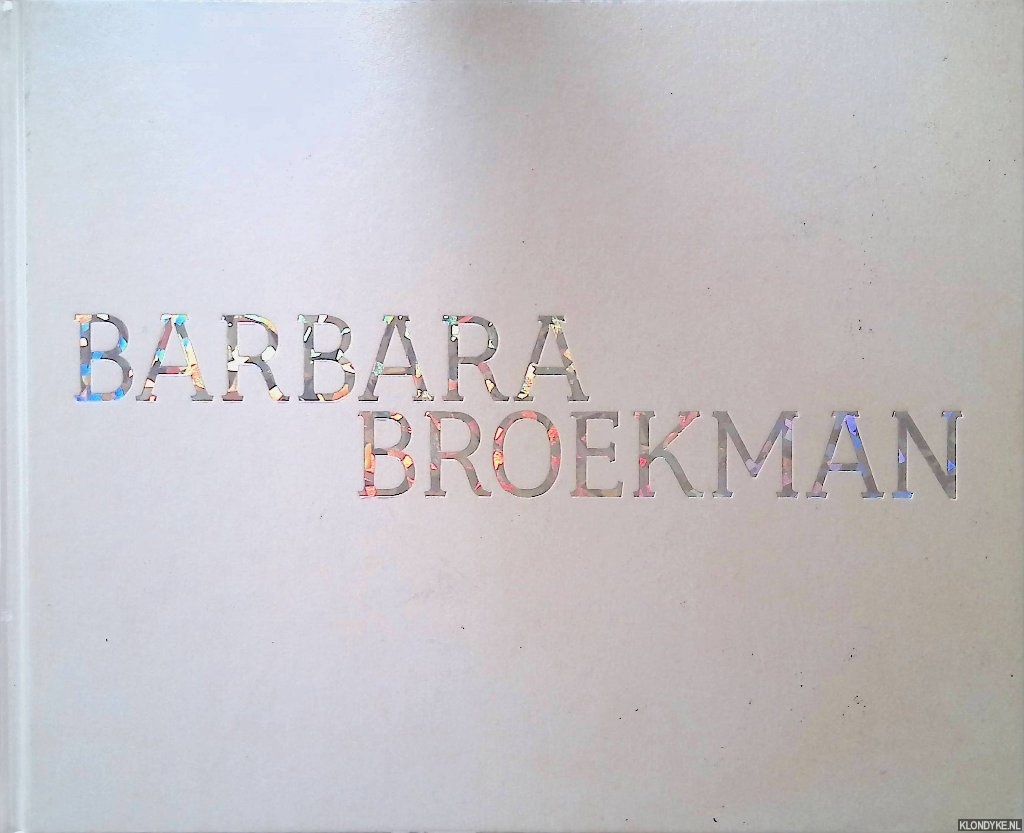 Schendel, F. van - Barbara Broekman