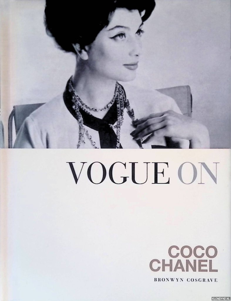 Cosgrave, Bronwyn - Vogue on Coco Chanel