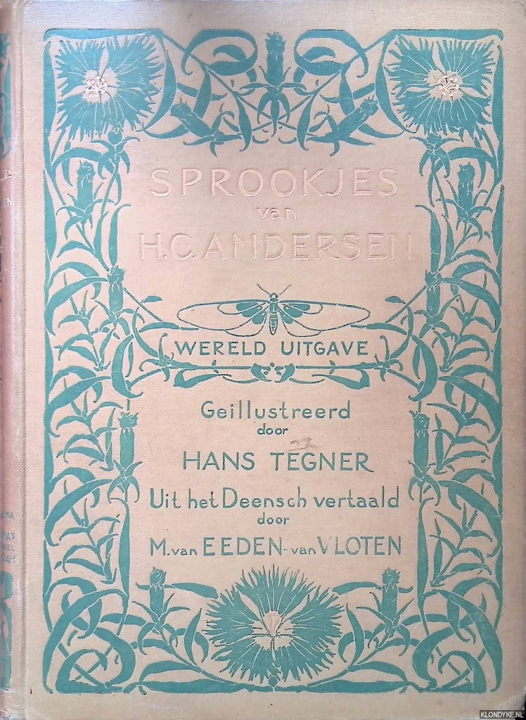 Andersen, H.C. & Hans Tegner (illustraties) - Sprookjes van Andersen, deel 3. Werelduitgave