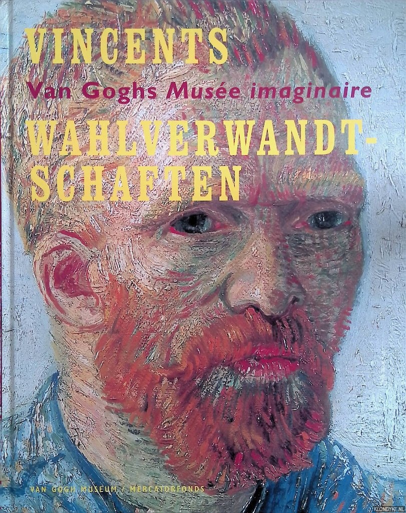 Stolwijk, Chris & Sjaar van Heugten & Leo Jansen & Andreas Blhm - Vincents Wahlverwandschaften