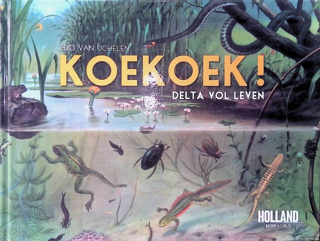 Uchelen, Edo van - Koekoek! Delta vol leven