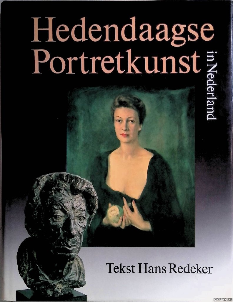 Redeker, Hans - Hedendaagse portretkunst in Nederland