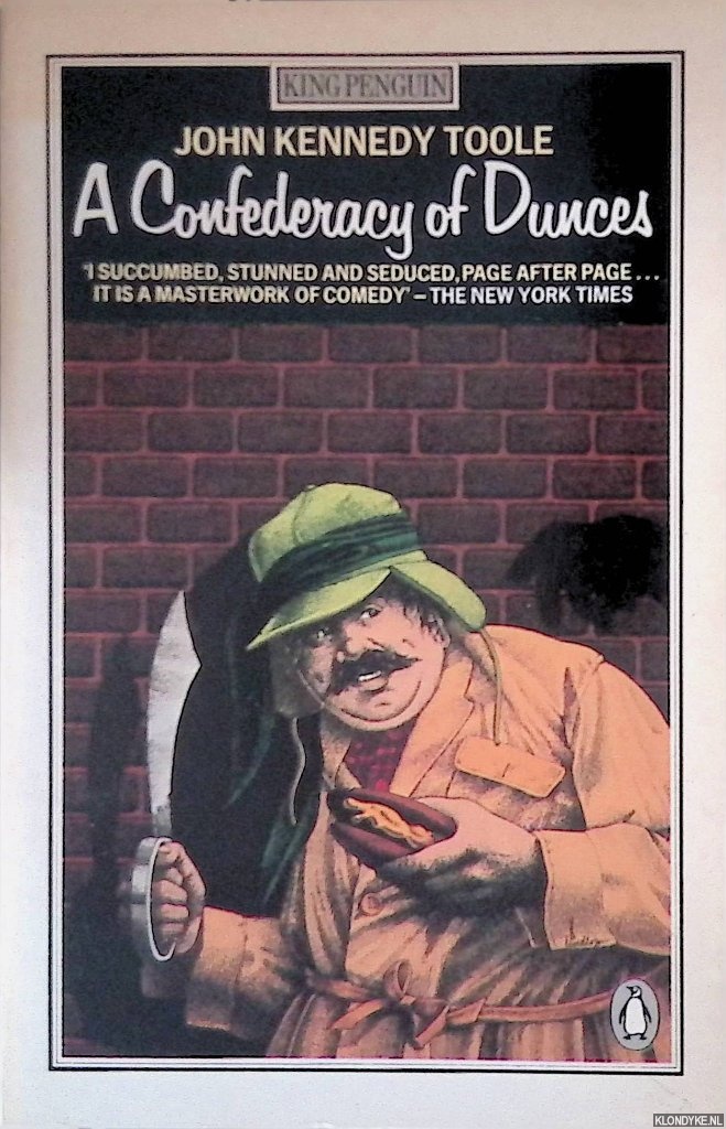 Toole, John Kennedy - A Confederacy of Dunces