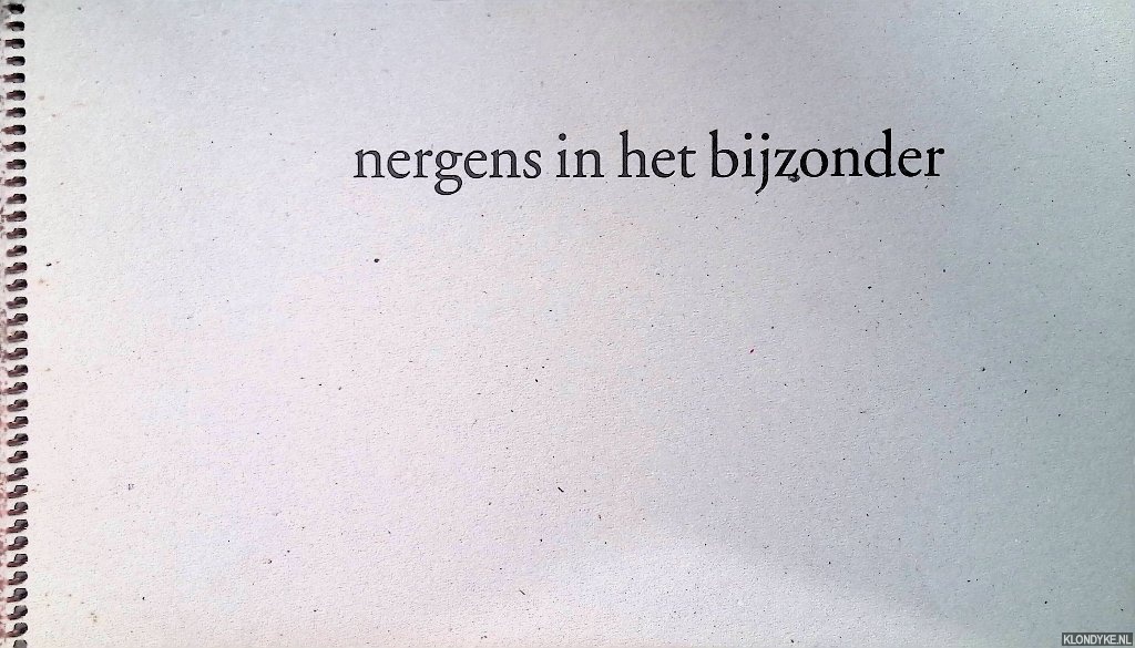 Meester, Marit - Jan Theun van Rees: Nergens in het bijzonder *GESIGNEERD*
