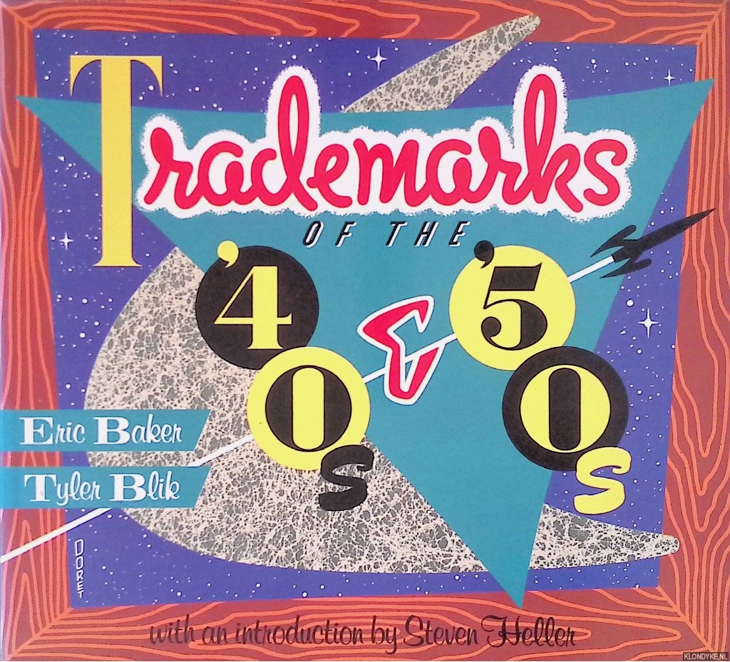 Blik, Tyler & Eric Baker - Trademarks of the '40s & '50s