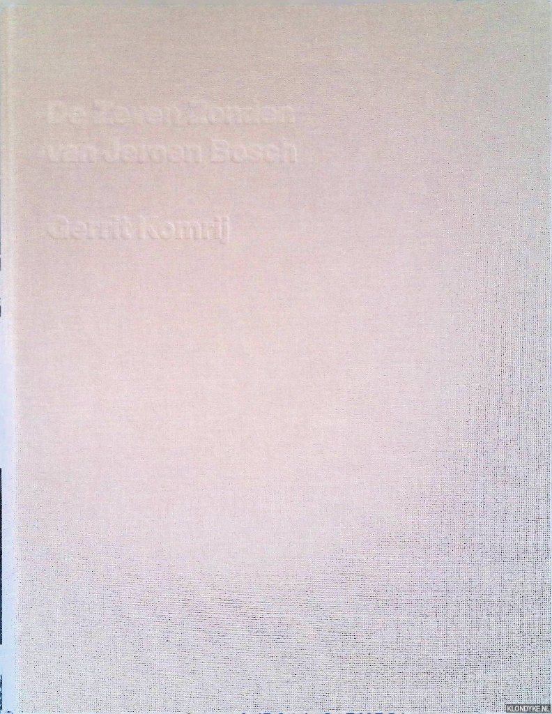 Komrij, Gerrit - De Zeven Zonden van Jeroen Bosch