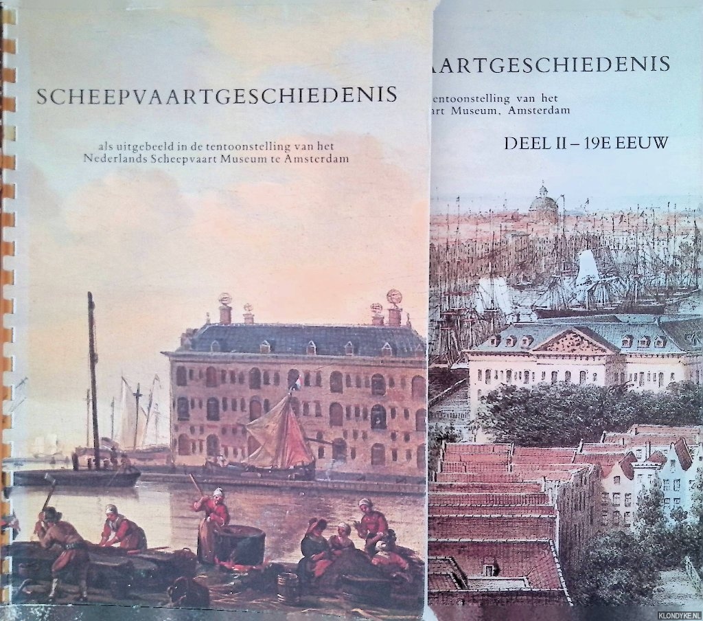 Redactie - Scheepvaartgeschiedenis, als uitgebeeld in de tentoonstelling van het Nederlands Scheepvaart Museum te Amsterdam (2 delen)