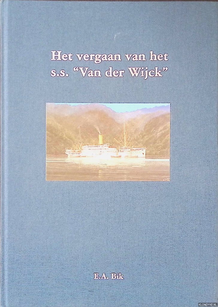 Bik, E.A. - Het vergaan van het s.s. 