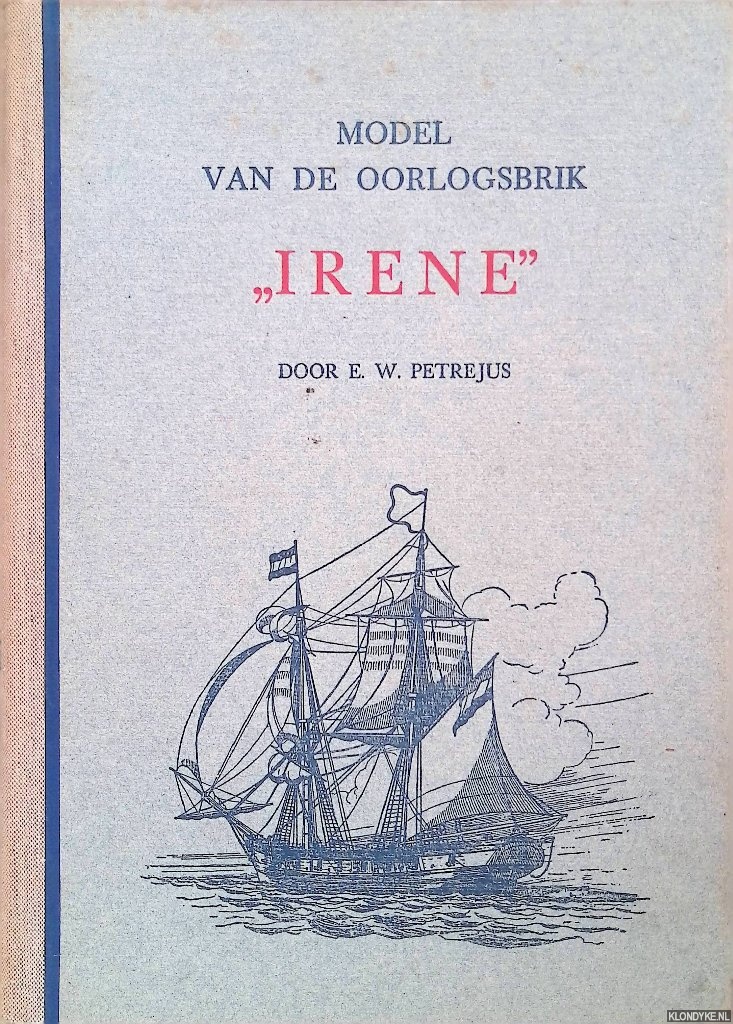 Petrejus, E.W. - Model van de oorlogsbrik 