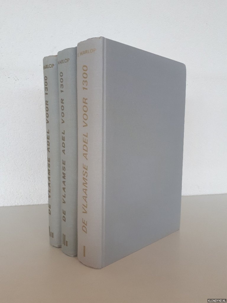 Warlop, E. - De Vlaamse Adel voor 1300 (2 parts in 3 volumes) *SIGNED*