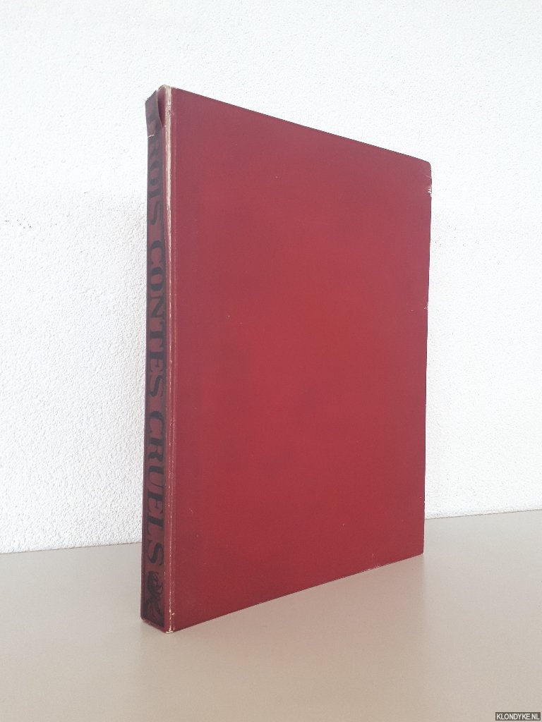 L'Isle-Adam, Villiers de & Jean-Paul Vroom (eaux-fortes de) - Trois contes cruels