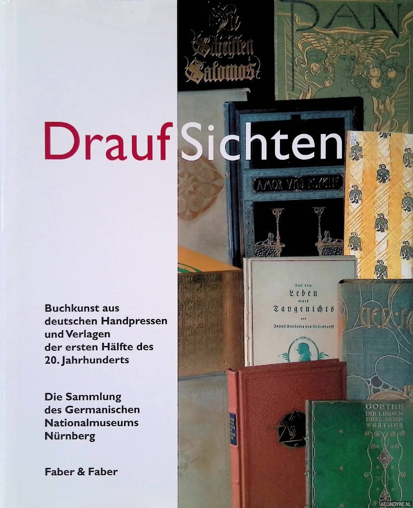 Isphording, Eduard - Draufsichten: Buchkunst aus deutschen Handpressen und Verlagen der ersten Hlfte des 20. Jahrhunderts: Die Sammlung des Germanischen Nationalmuseums Nrnberg