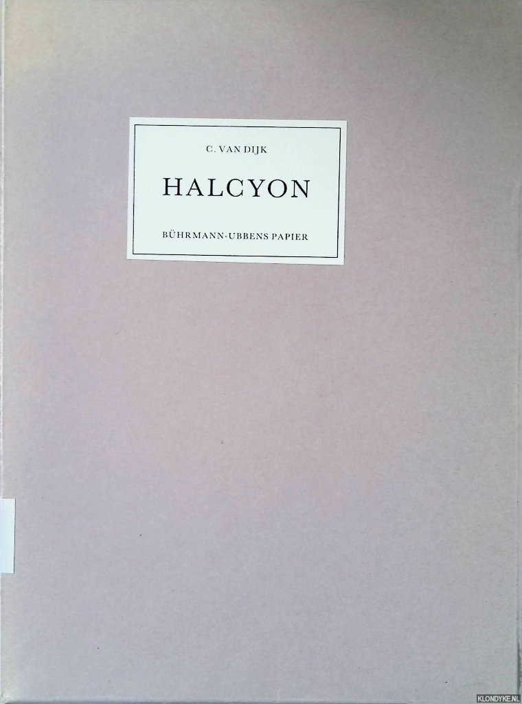 Dijk, C. van - Halcyon: het mooiste typografische tijdschrift ooit in ons land gemaakt (2 delen)