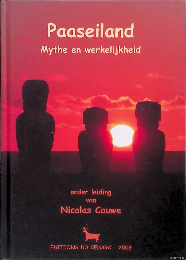 Cauwe, Nicolas - Paaseiland: Mythe en werkelijkheid