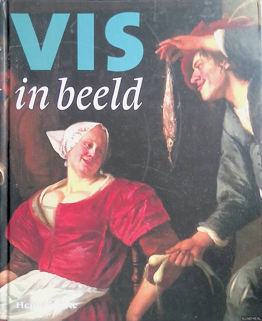 Slechte, Henk - Vis in beeld