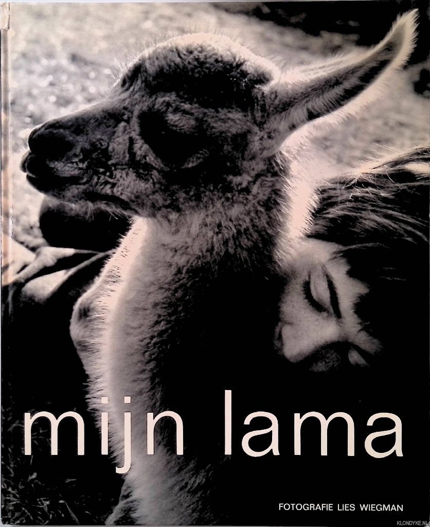 Diekmann Miep - Lies Wiegman: Mijn lama