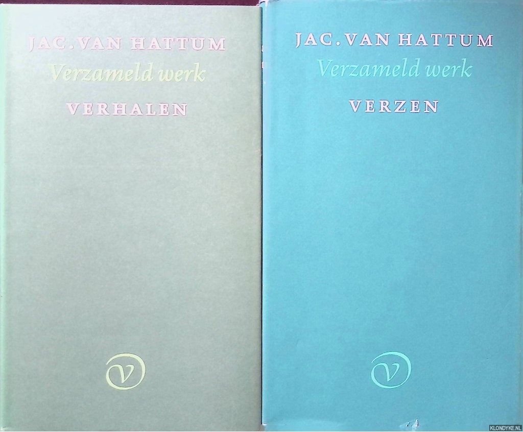 Hattum, Jac. Van - Verzameld werk (2 delen)