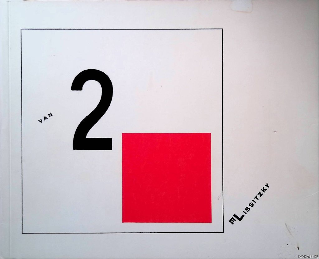Lissitzky, El - Suprematisch worden van 2 kwadraten in 6 konstrukties