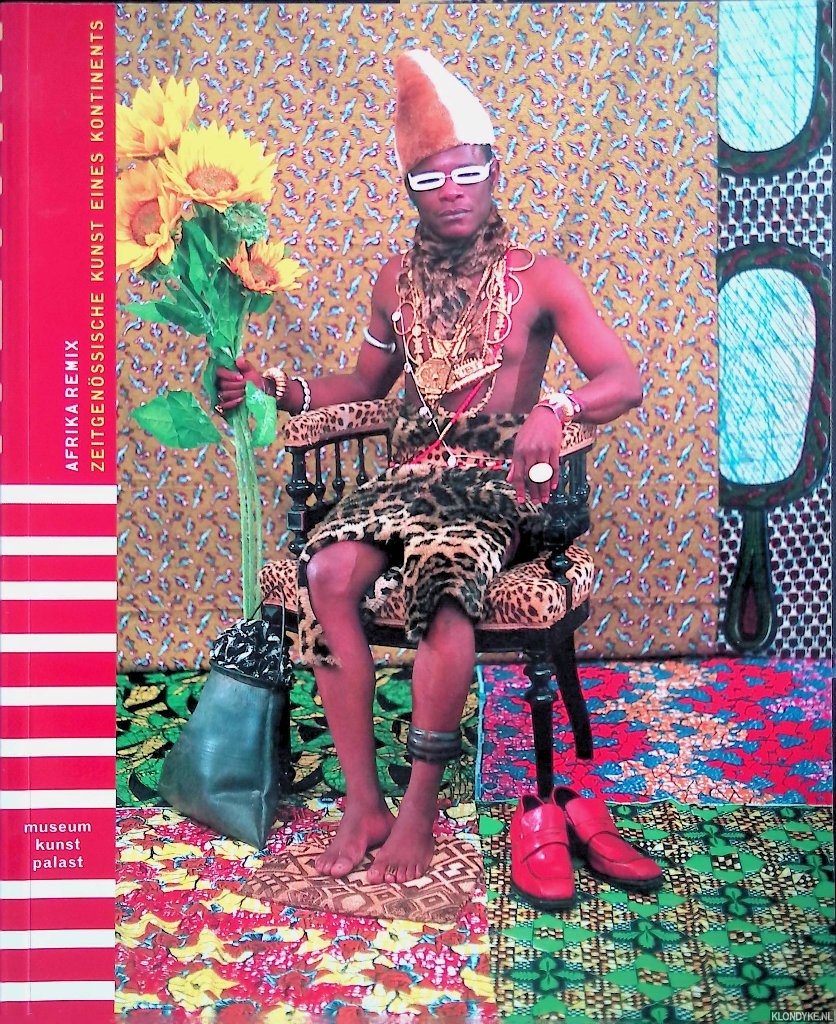 Njami, Simon - and others - Africa Remix: Zeitgenssische Kunst eines Kontinent