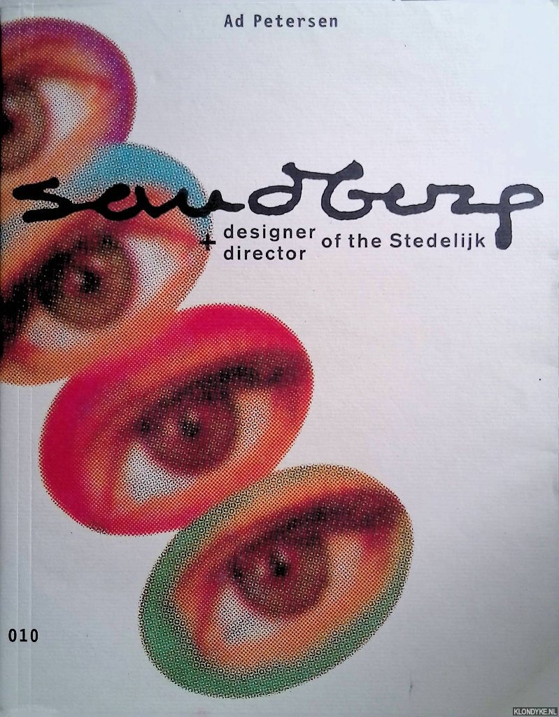 Petersen, Ad - Sandberg, designer and director of the Stedelijk