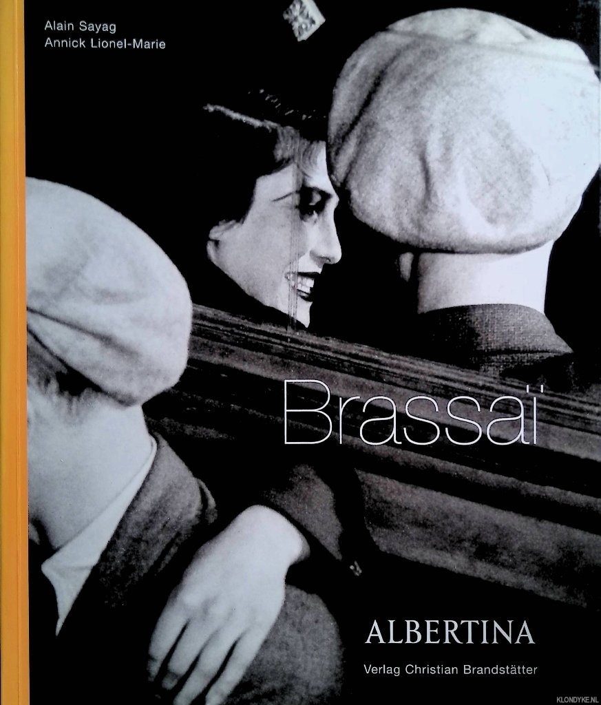 Sayag, Alain & Annick Lionel-Marie (editors) - Brassa