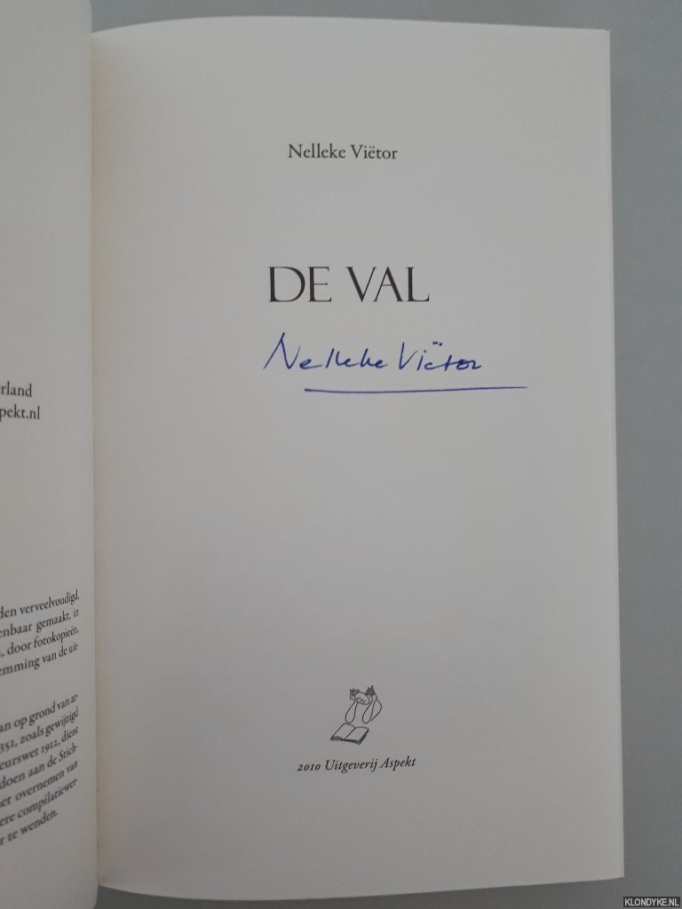 Vitor, Nelleke - De val *GESIGNEERD*