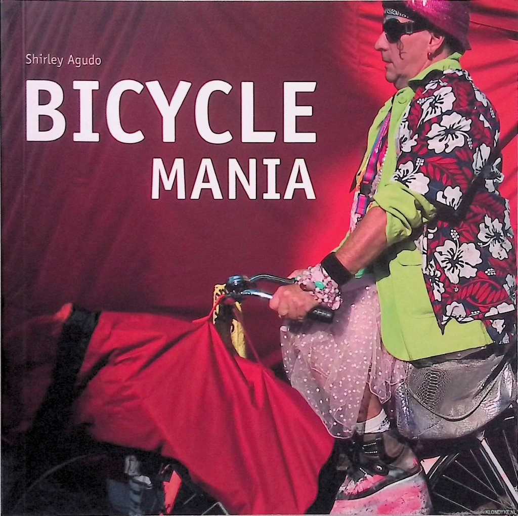 Agudo, Shirley - Bicycle Mania Holland