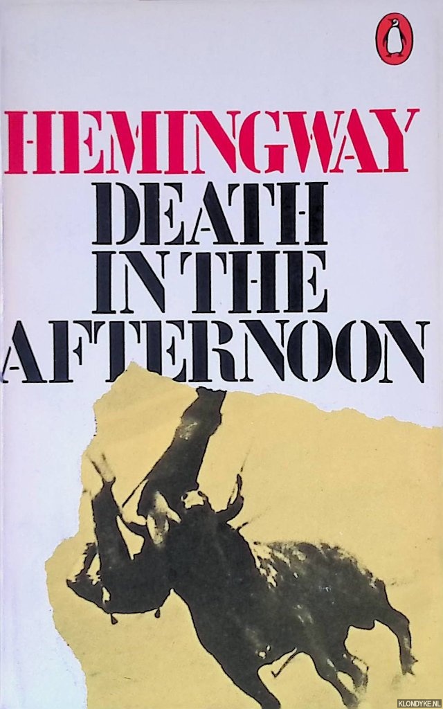 Hemingway, Ernest - Death in the Afternoon