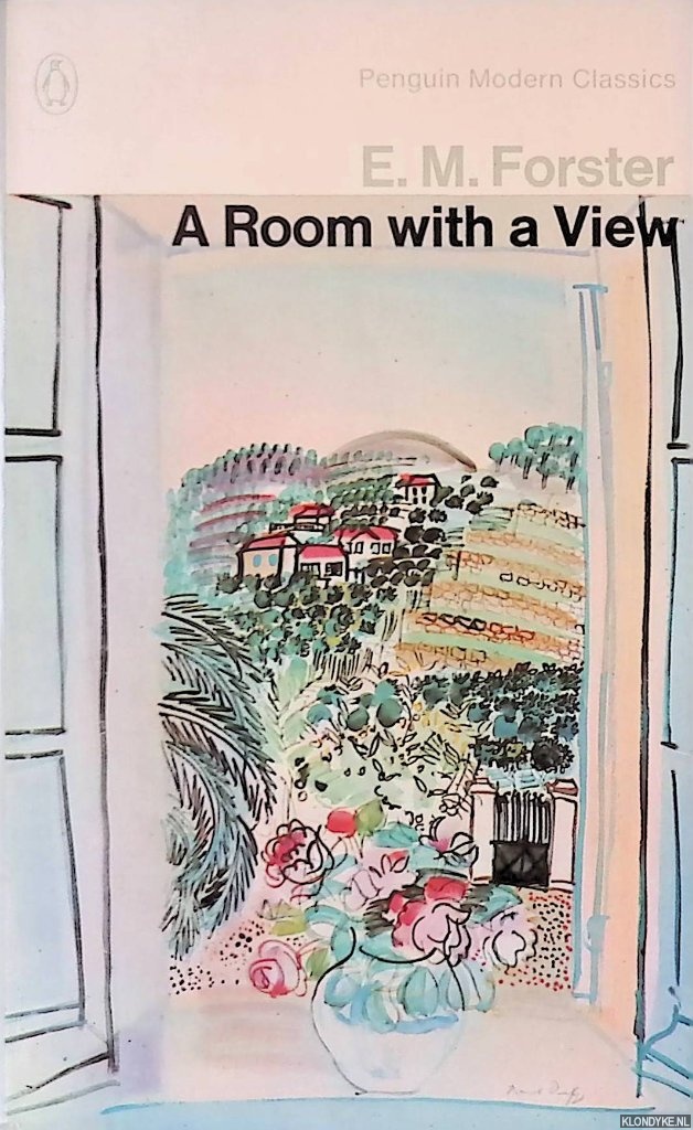 Forster, E.M. - A Room with a View: the tender story of a young girl's awakening