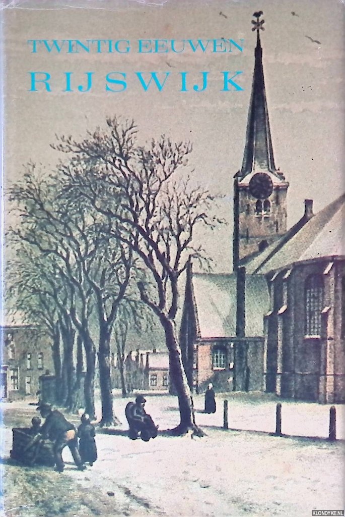 Hardenberg, H. - Twintig eeuwen Rijswijk