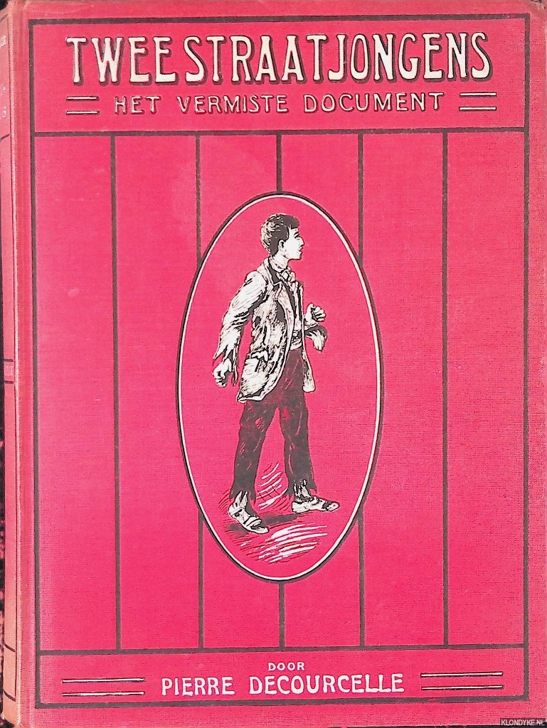 Decourcelle, Pierre - Twee straatjongens (Het vermiste document)