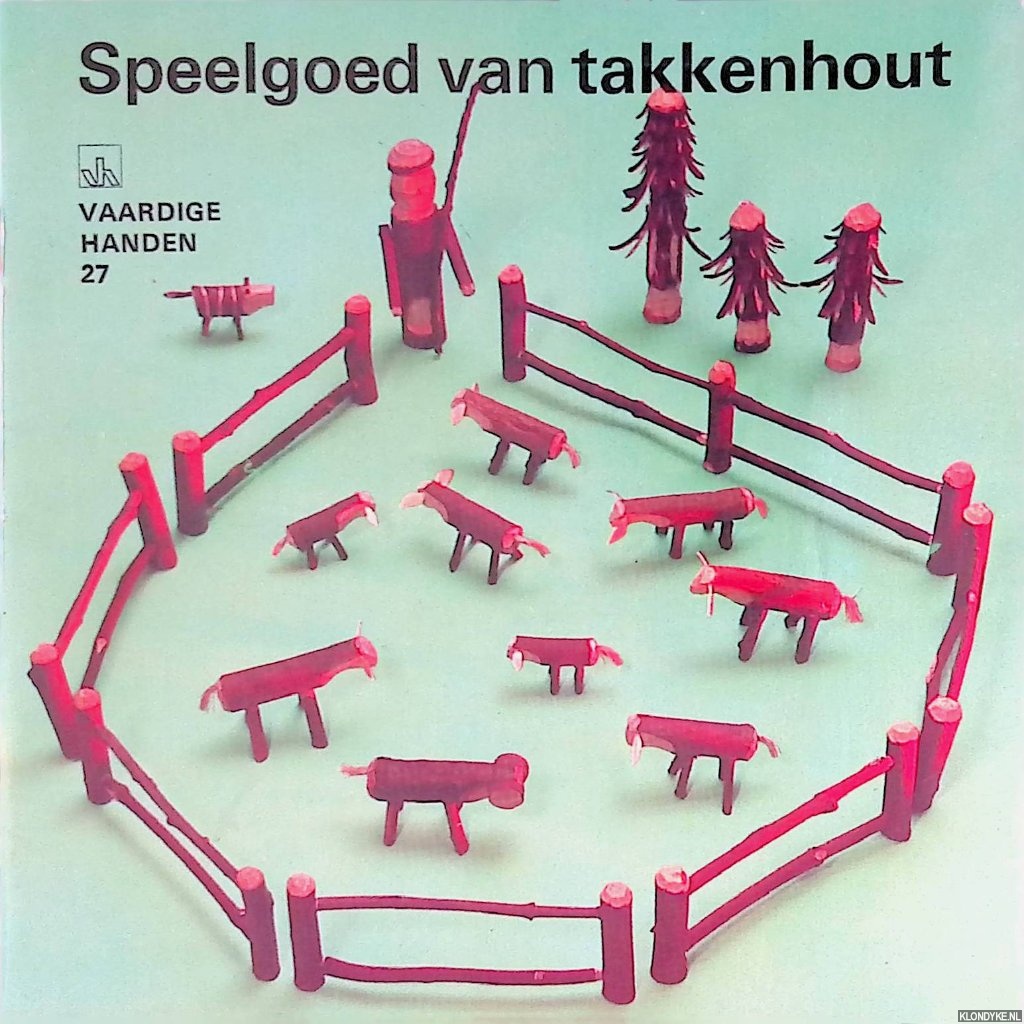 Fasold, Hans - Speelgoed van takkenhout
