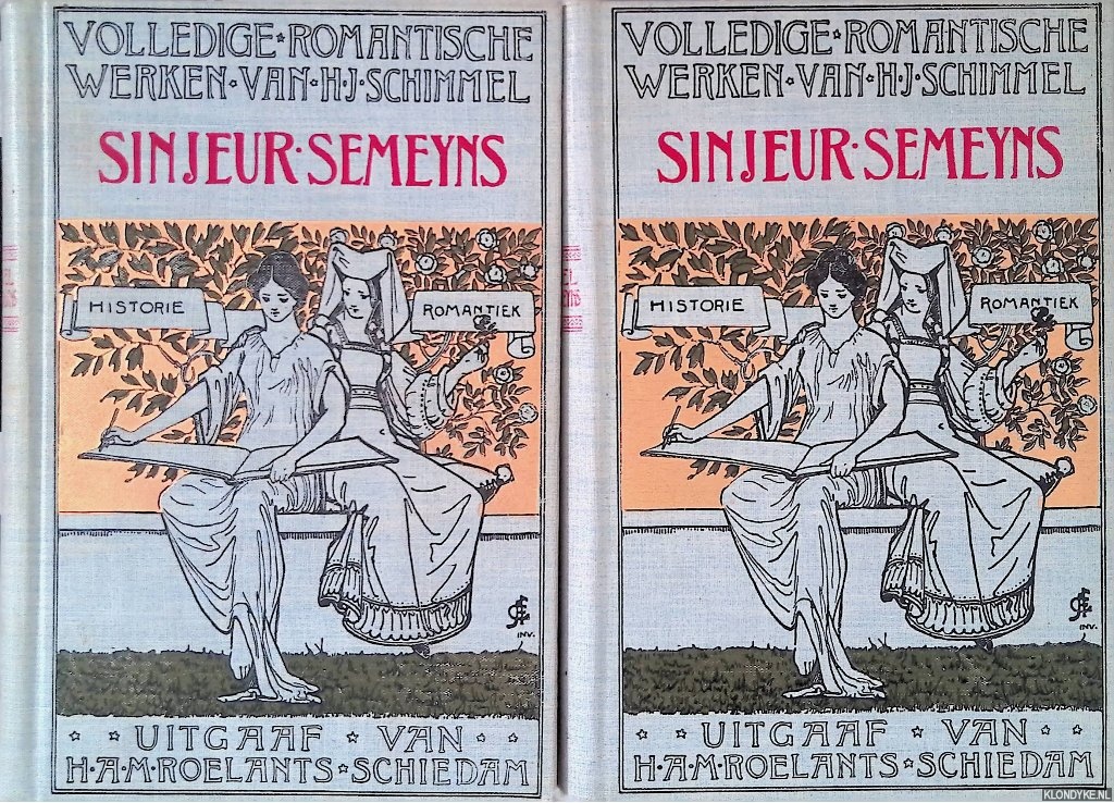 Schimmel, H.J. - Sinjeur Semeyns (2 delen)