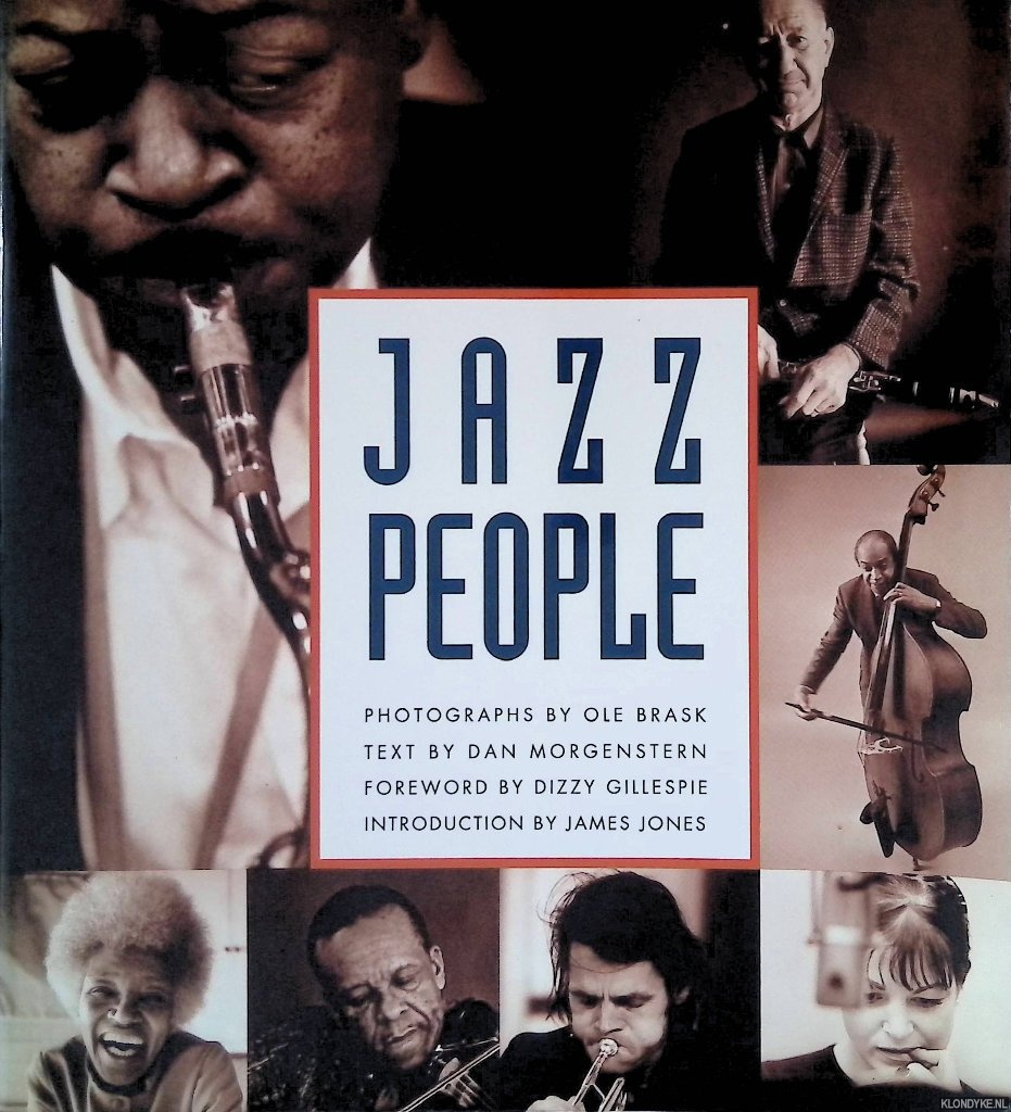Morgenstern, Dan - Jazz People: Photographs by Ole Brask
