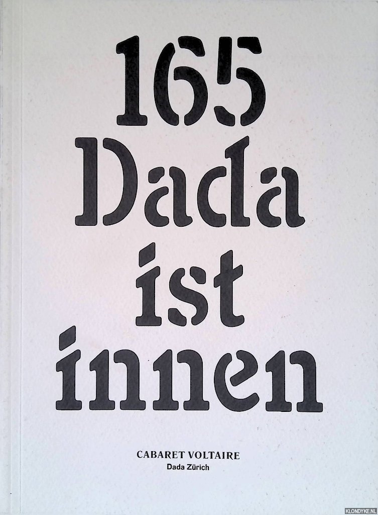 Notz, Adrian & Juri Steiner & Jrgen Husler & Markus Notter - 165 Dadaistinnen