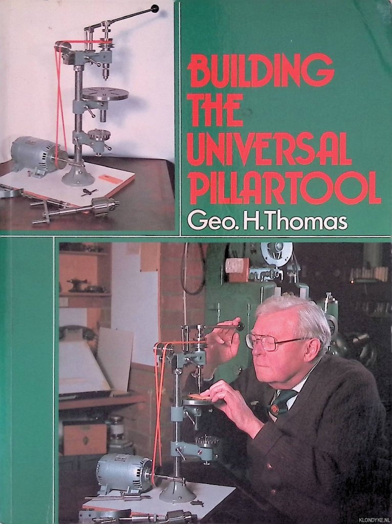 Thomas, George H. - Building the Universal Pillar Tool