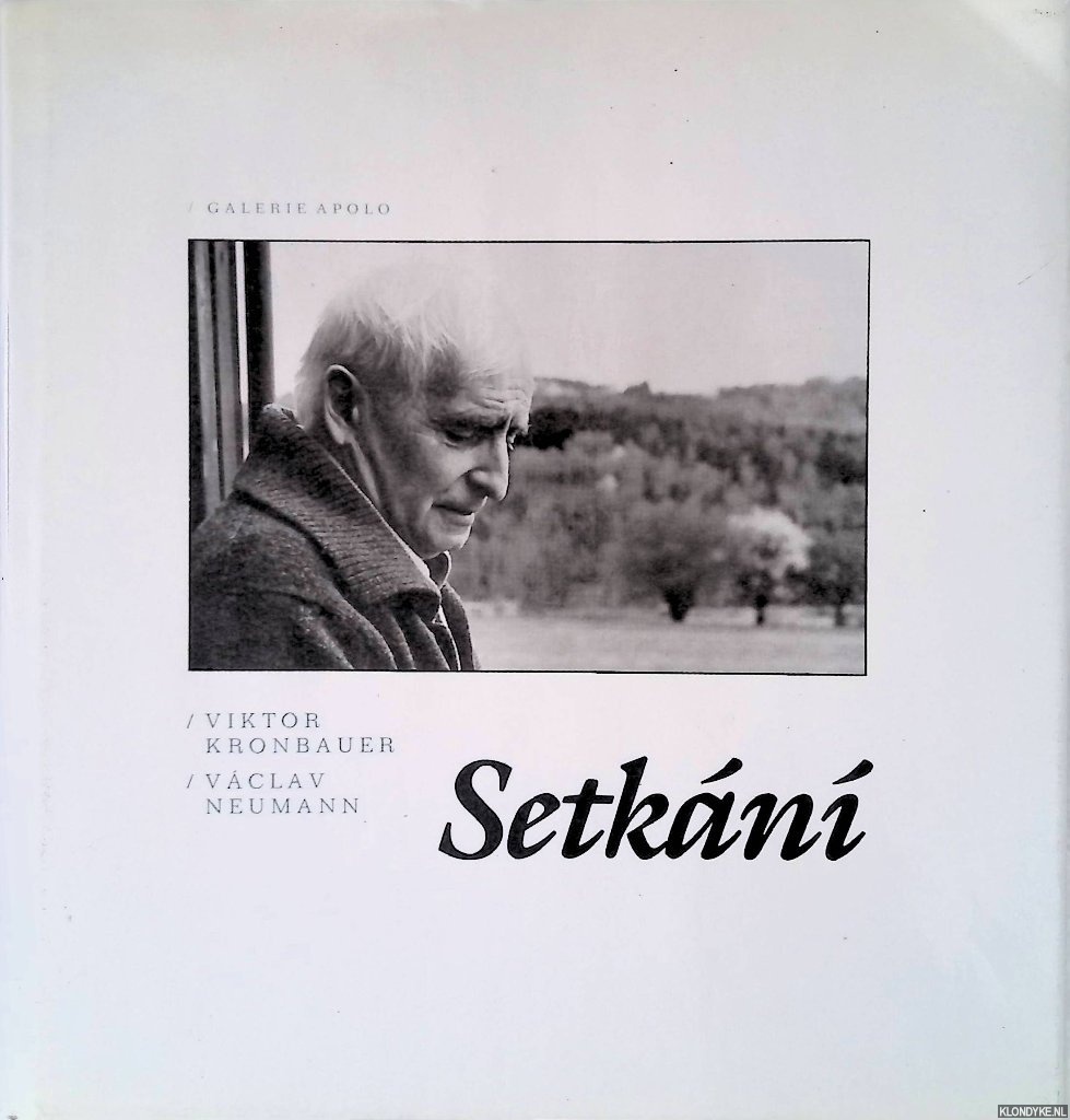 Kronbauer, Viktor & Vclav Neumann - Setkn
